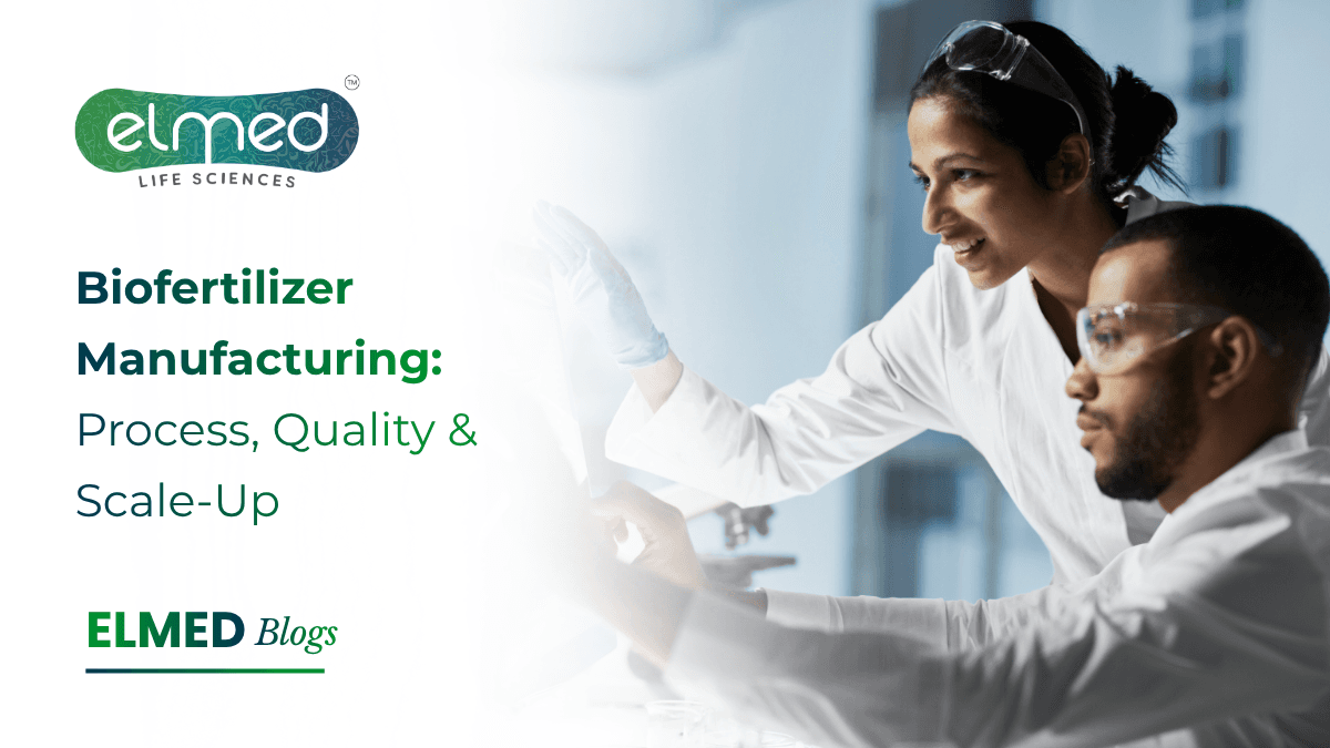 Biofertilizer Manufacturing: Process, Quality & Scale-Up