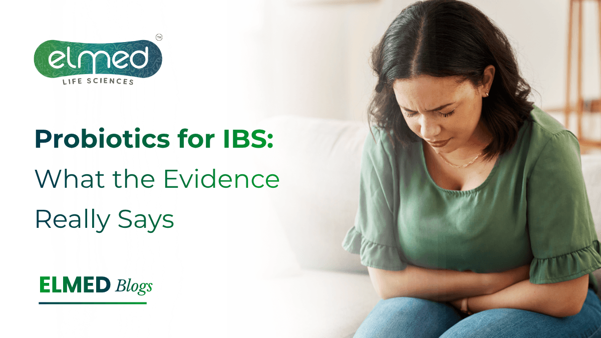 Probiotics for IBS: What the Evidence Really Says